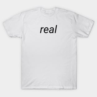 Real T-Shirt